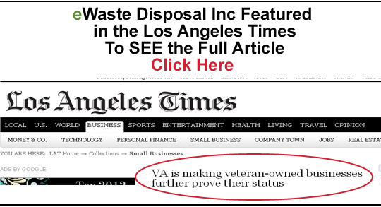 eWaste Disposal Inc Article in Los Angeles Times